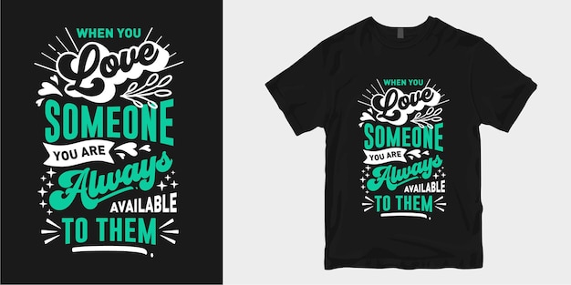 romantic t shirt quotes