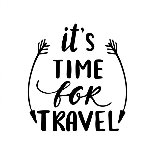 it's time for travel