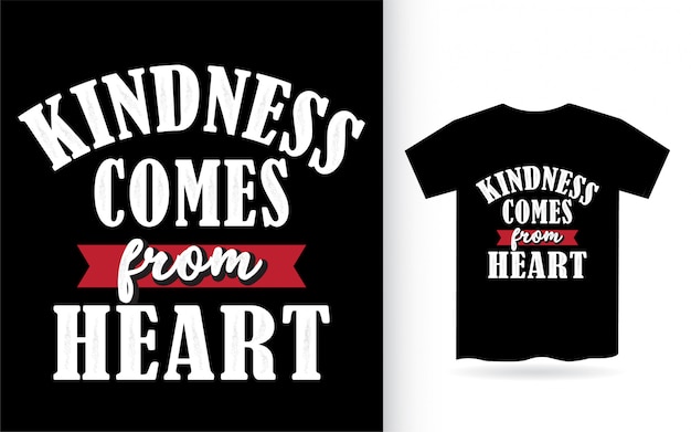 Download Premium Vector | Kindness comes from heart lettering ...