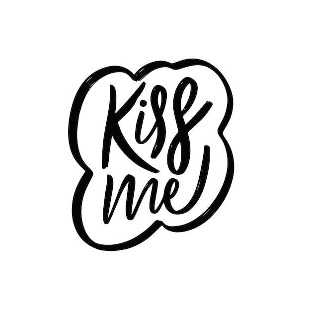 Premium Vector | Kiss me hand drawn black color lettering phrase vector ...