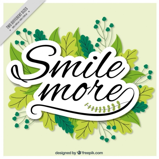 Premium Vector | Leaves background with the text "smile more"