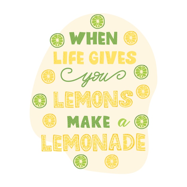 Premium Vector | Lemons quote, lemonade phrase - lettering design.