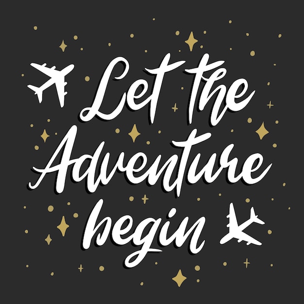 Free Vector | Let the adventure begin lettering