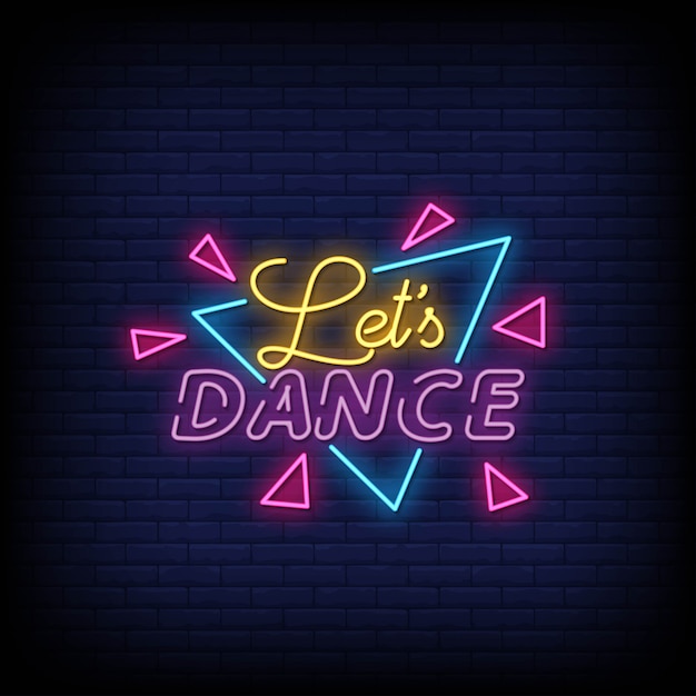 Premium Vector | Lets dance neon signs style text