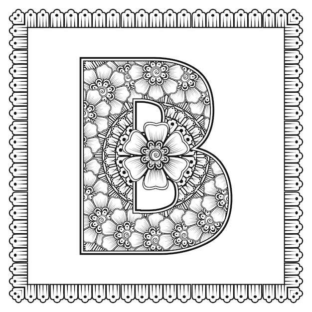 Premium Vector | Letter b made of flowers in mehndi style coloring book ...