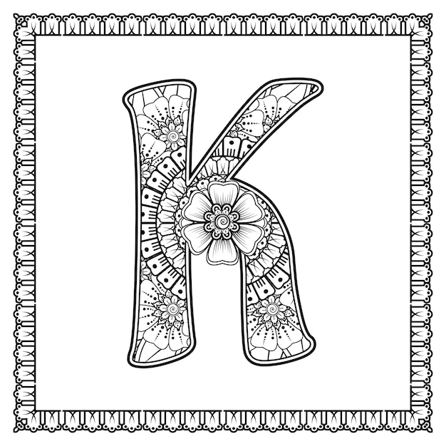 Premium Vector | Letter k made of flowers in mehndi style coloring book ...