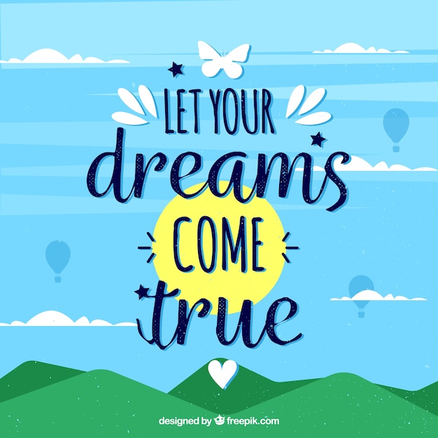 Lettering background with landscape and
motivational phrase