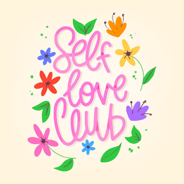 Download Free Vector | Lettering flowers self love