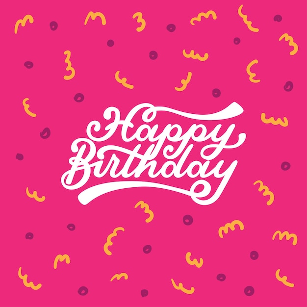 Premium Vector | Lettering happy birthday on pink background lettering ...