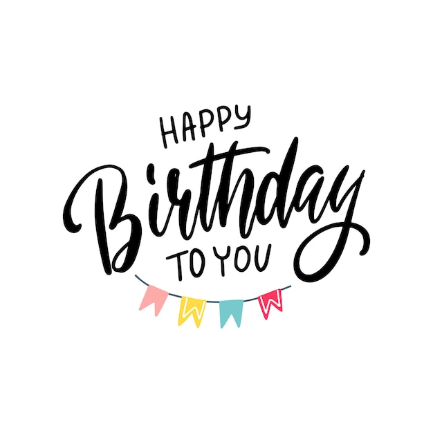 Download Lettering happy birthday to you | Premium Vector