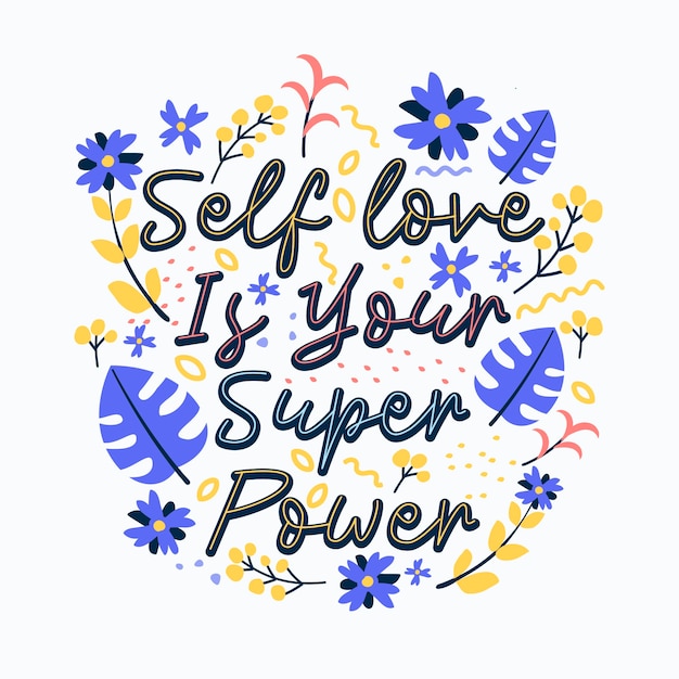 Download Lettering self love with flowers Vector | Free Download
