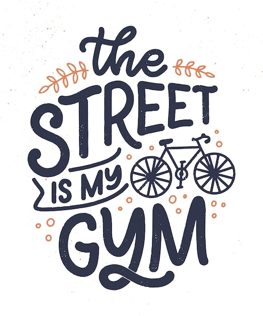 Download Free Lettering Slogan About Bicycle For Poster Print And T Shirt Use our free logo maker to create a logo and build your brand. Put your logo on business cards, promotional products, or your website for brand visibility.