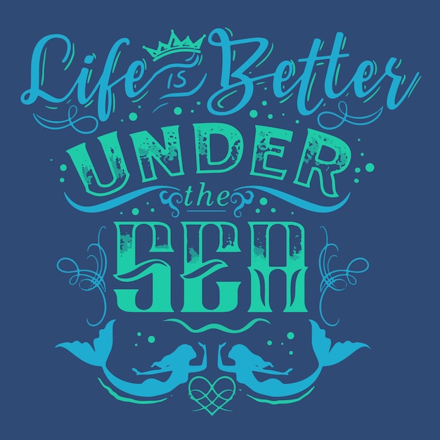 Under the better