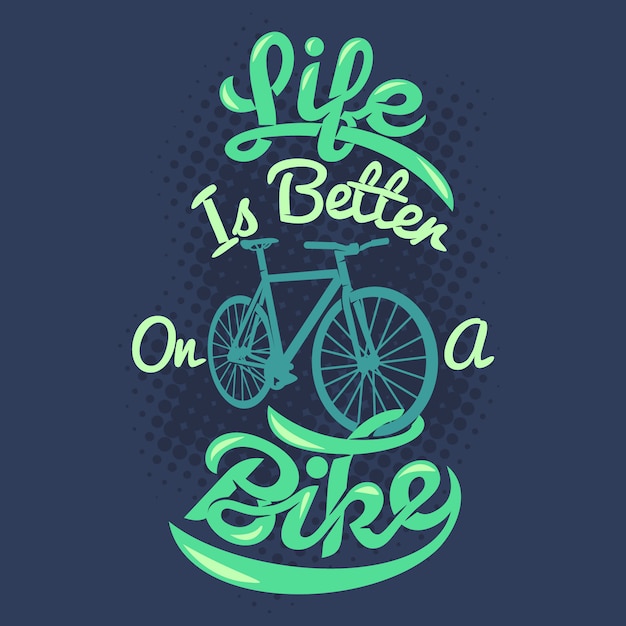 life is better on a bike