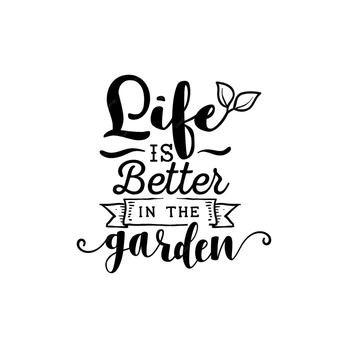 premium-vector-life-is-better-in-the-garden-quotes-typography