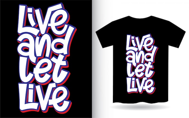lets go live t shirt