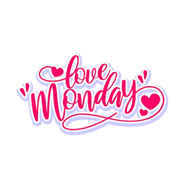 Love Monday Lettering Typography Design Premium Vector