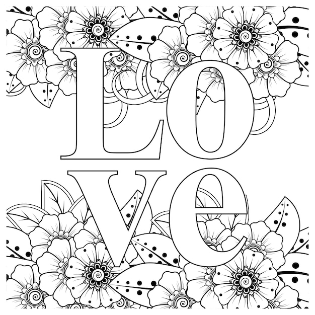 Premium Vector | Love words with mehndi flowers for ...