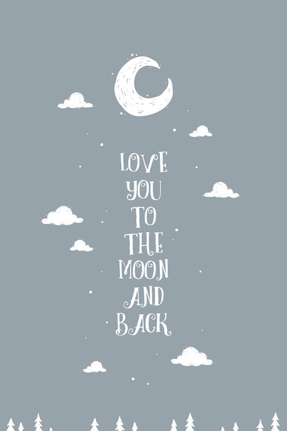 Premium Vector Lovely Wall Art Poster Love You To The Moon And Back