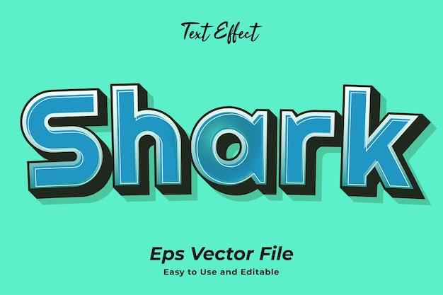 Premium Vector | Modern text effect shark editable and easy to use ...