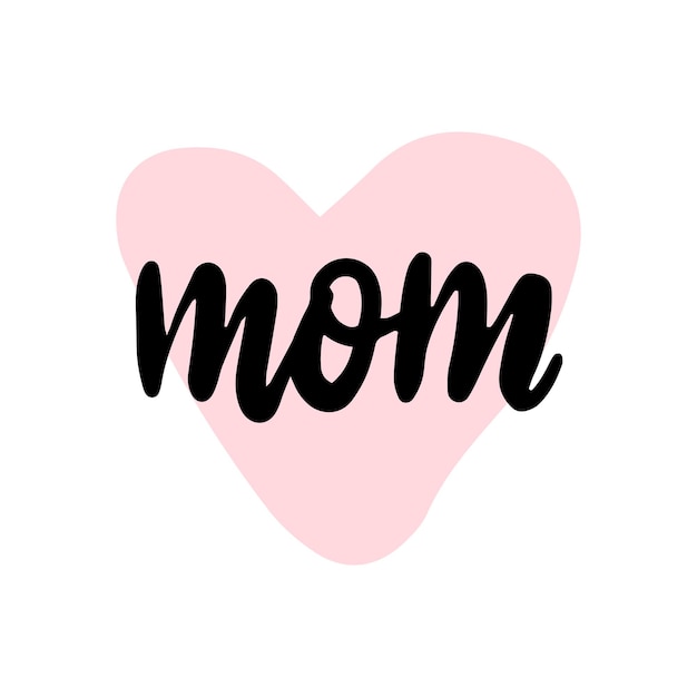 Premium Vector | Mom handwritten lettering. vector illustration of ...