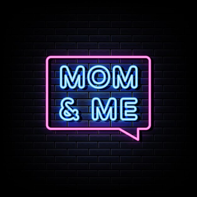 Premium Vector | Mom and me neon signs style text