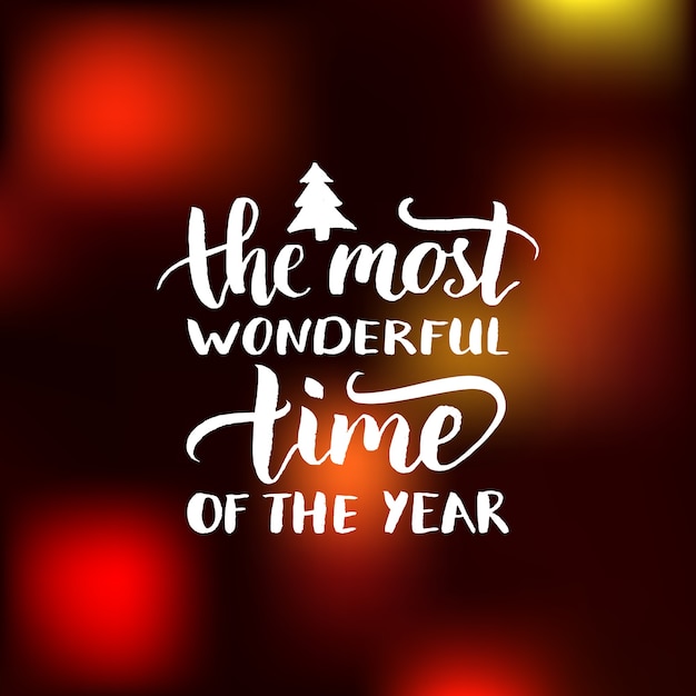 Premium Vector | The most wonderful time of the year lettering design ...