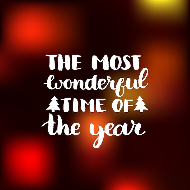 Premium Vector | The most wonderful time of the year lettering design ...