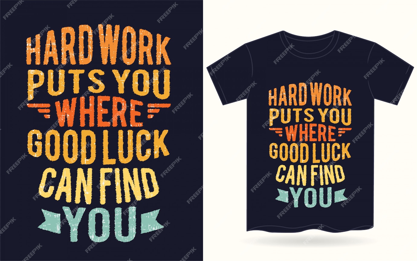 Premium Vector Motivational Typography For T Shirt 7156