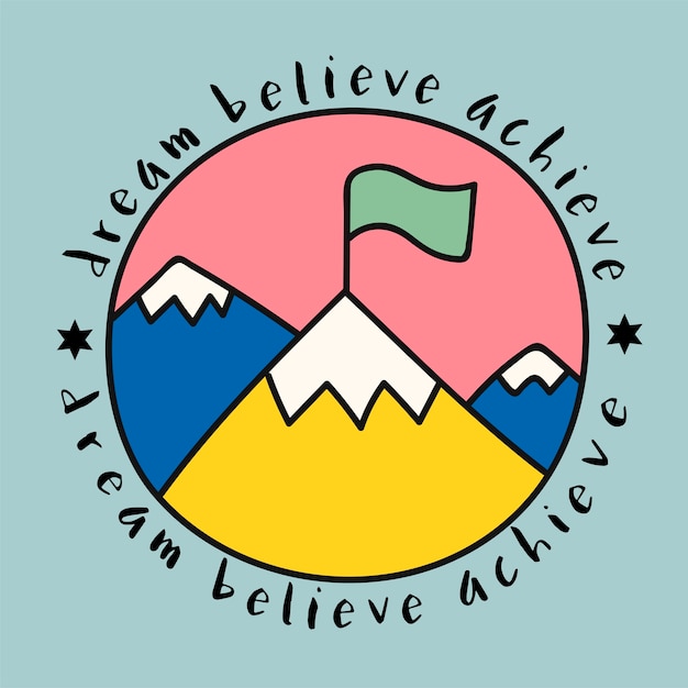 Download Mountaintop with dream believe achieve quote | Free Vector