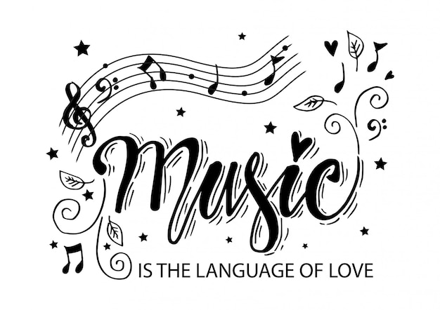 Premium Vector | Music is the language of love. hand ...