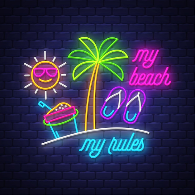 Premium Vector | My beach, my rules. neon sign lettering