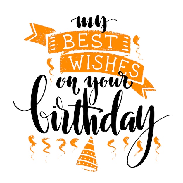 Download My best wishes on your birthday words on white background. Vector | Premium Download