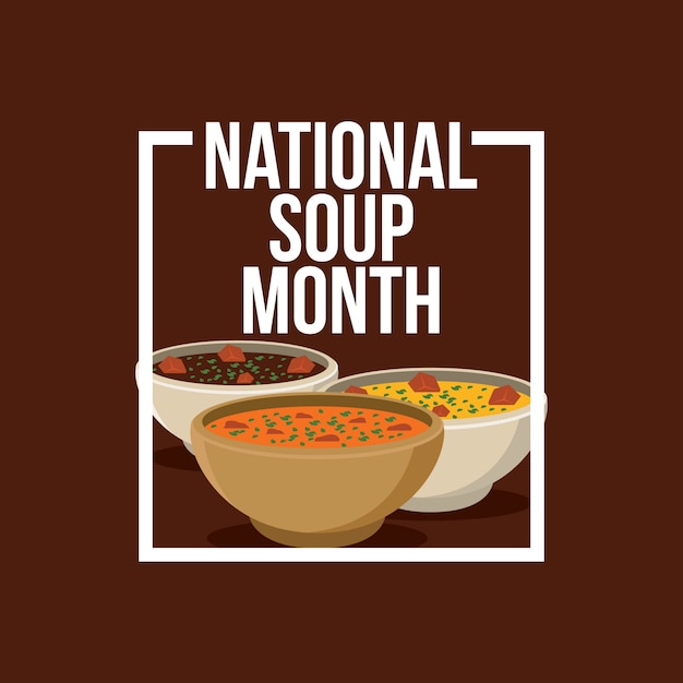 National Soup Month 2024 Bill Marjie