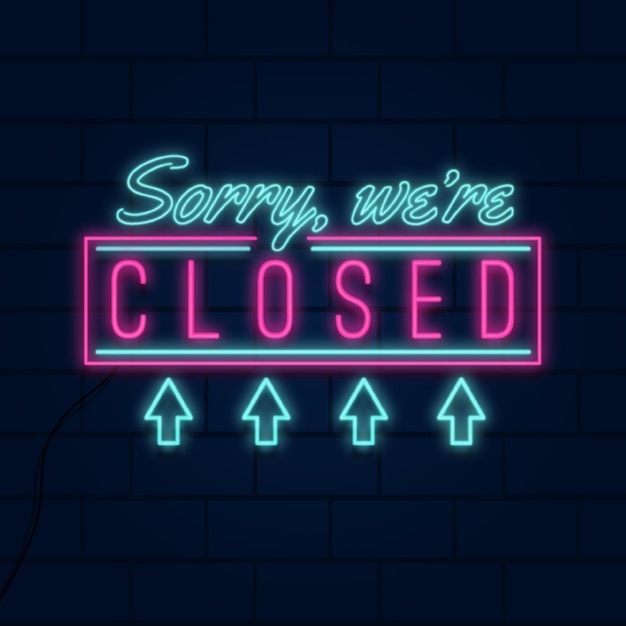 Free Vector | Neon sorry, we're closed sign