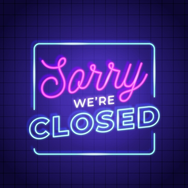 Free Vector | Neon sorry, we're closed sign