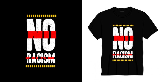 t shirt no racism