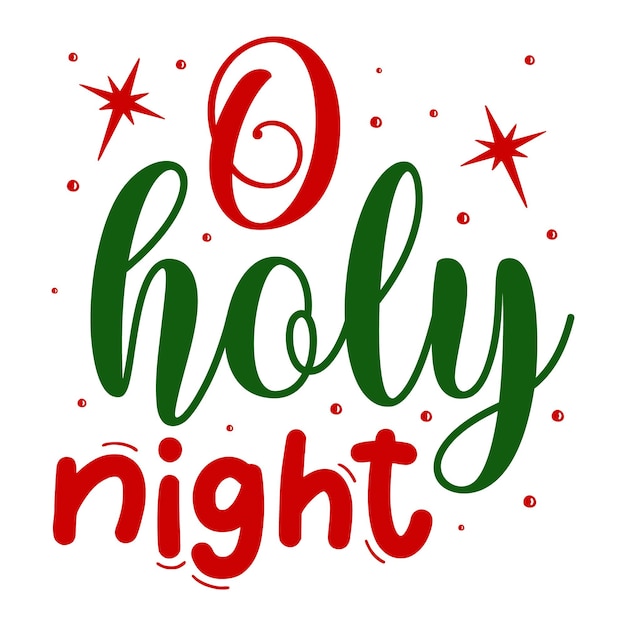 Premium Vector | O holy night lettering premium vector design