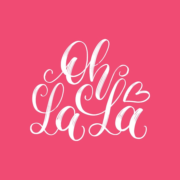 premium-vector-oh-la-la-hand-lettering-phrase