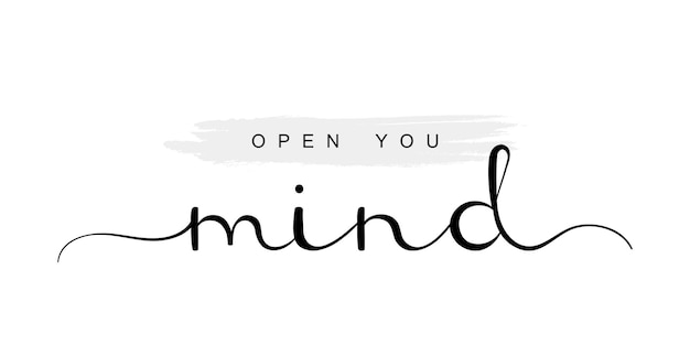 Premium Vector | Open you mind, handwriting lettering. typography ...