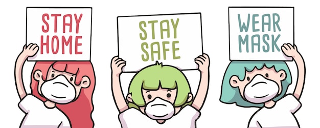 People holding stay home, stay safe and wear mask boards ...