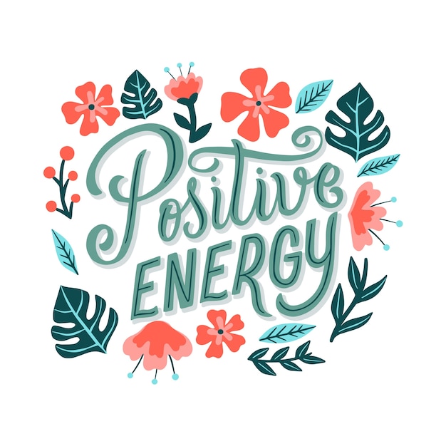 Free Vector | Positive energy lettering with flowers