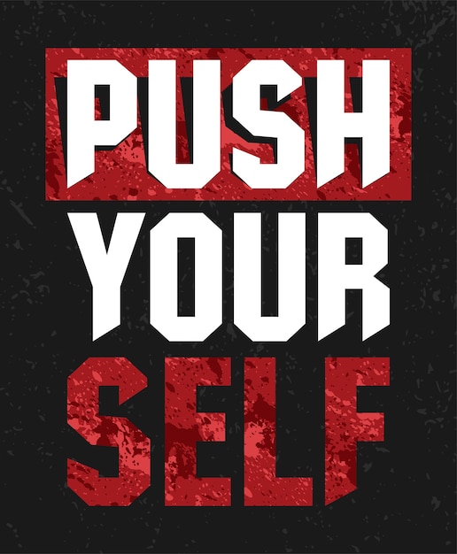 Premium Vector | Push yourself typography poster designs