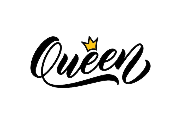 女王の手書きの言葉 現代書道 衣服に印刷するための手書きのレタリングデザイン 王冠と女王の言葉 プレミアムベクター