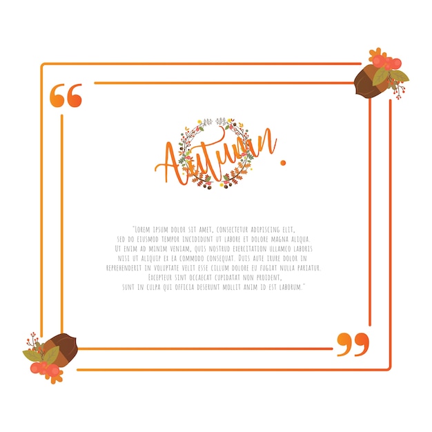 Download Free Quote Autumn Frame Design Elements Template Premium Vector Use our free logo maker to create a logo and build your brand. Put your logo on business cards, promotional products, or your website for brand visibility.