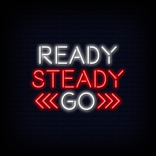 Premium Vector Ready Steady Go Neontext