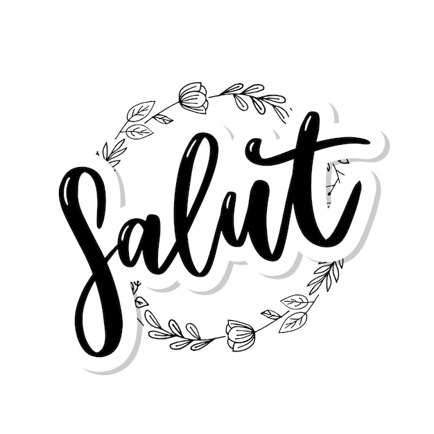 Premium Vector Salut Lettering With Floral Wreath