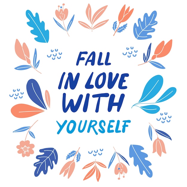 Download Self love lettering with flowers Vector | Free Download