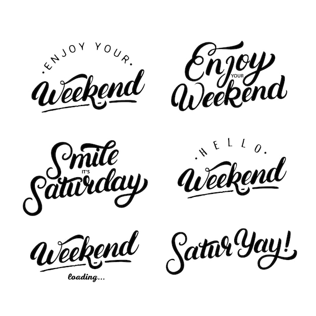 Premium Vector Set Of Weekend Quotes Enjoy Your Weekend