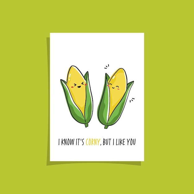 Premium Vector Simple Card Design With Cute Veggie And Phrase Kawaii Drawing With Corn Illustration With Cute Maize